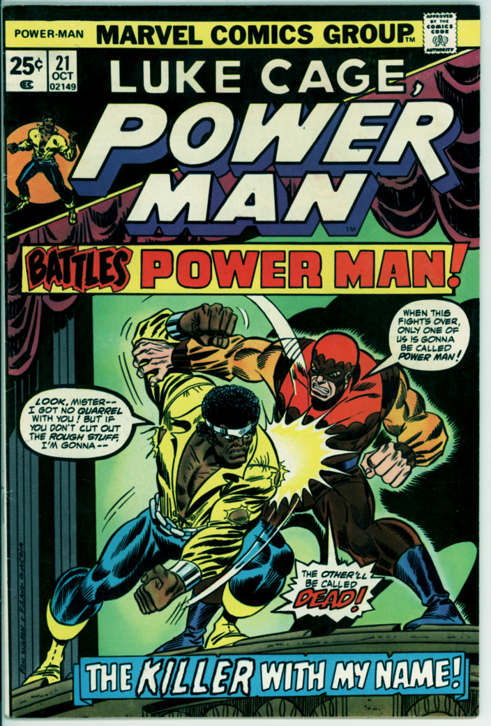 Luke Cage, Power Man 21 (FN- 5.5)